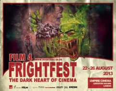 FILM4 FRIGHTFEST IS UK'S PREMIERE FANTASY AND HORROR FILM FESTIVAL